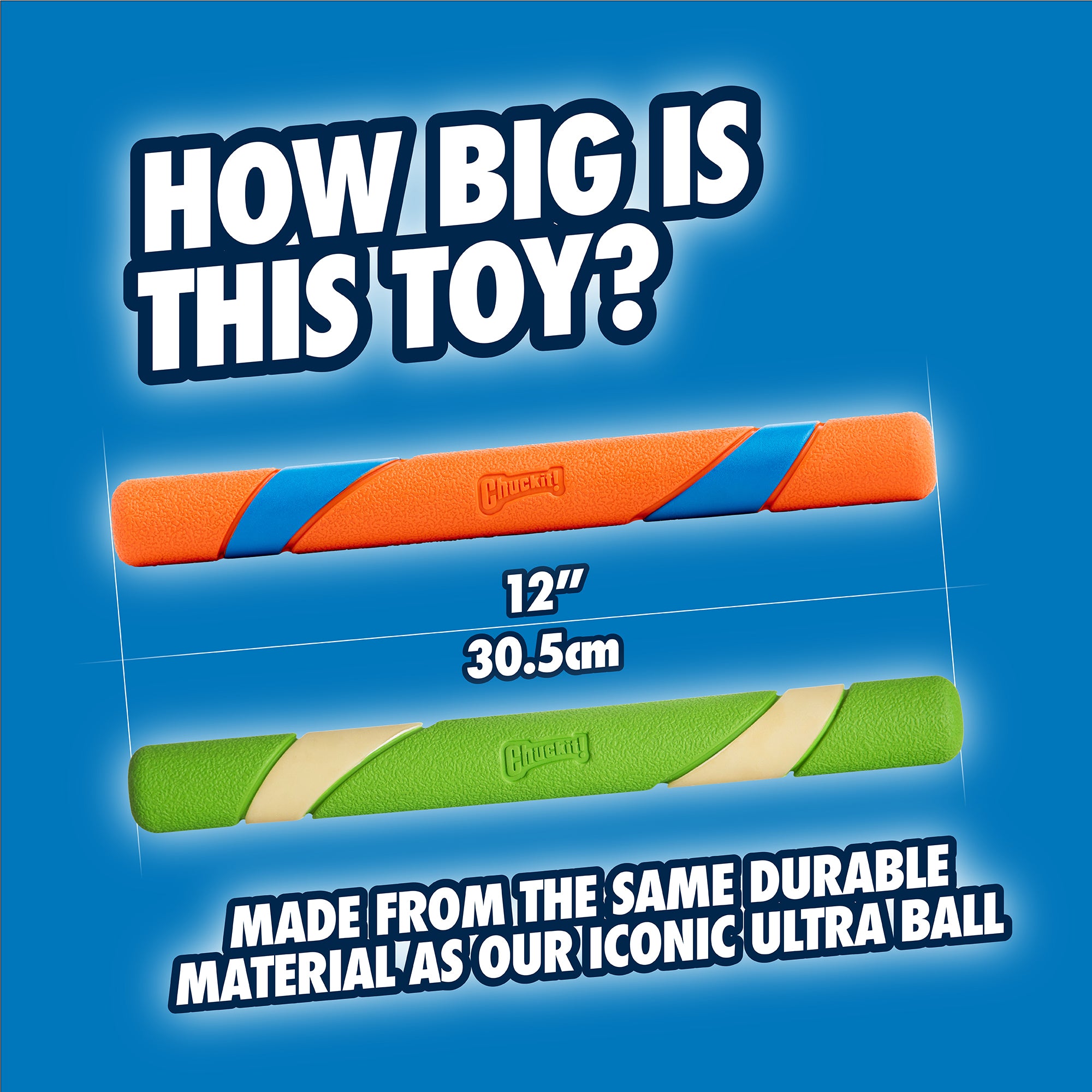 Two vibrant Chuckit! Day & Night Ultra Fetch Sticks by Petmate are displayed on blue with bold text: “How big is this toy? 12” 30.5cm.” Crafted from durable, glow-in-the-dark material similar to the brand’s popular Ultra Ball.
