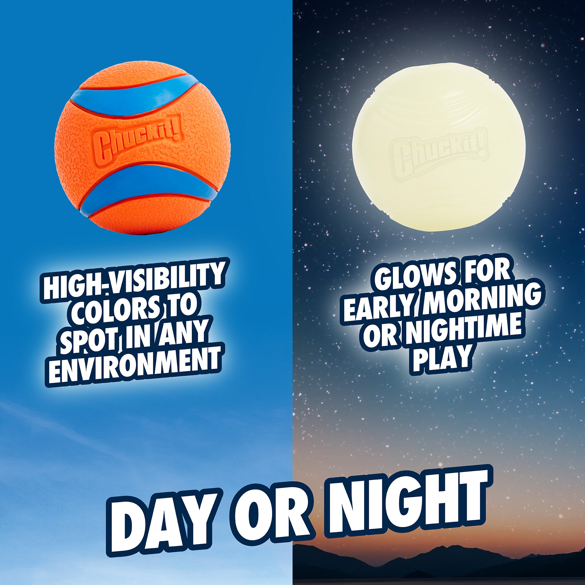 The Petmate Chuckit! Day & Night Ultra Ball Large 2 Pack features a high-visibility orange and blue ball for daytime play, plus a glow in the dark ball ideal for early morning or nighttime fetch. Text: "Day or Night.